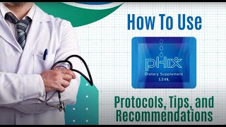 pHix Supplement - Protocols and Insights with Dr. Ben Bowers. Information