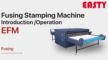 Fusing Machine | Stamping Machine | Fusing Press Introduction and Operation | Easty EFM Fusing Press