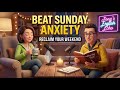 How to Beat the "Sunday Scaries" | Tony's English Echo Episode #05