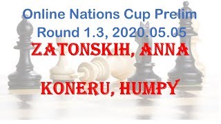 Zatonskih, Anna - Koneru, Humpy, Online Nations Cup Prelim, Round 1.3