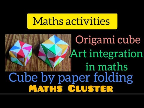 Origami cube | Making of Cube by paper folding | Classroom maths ...