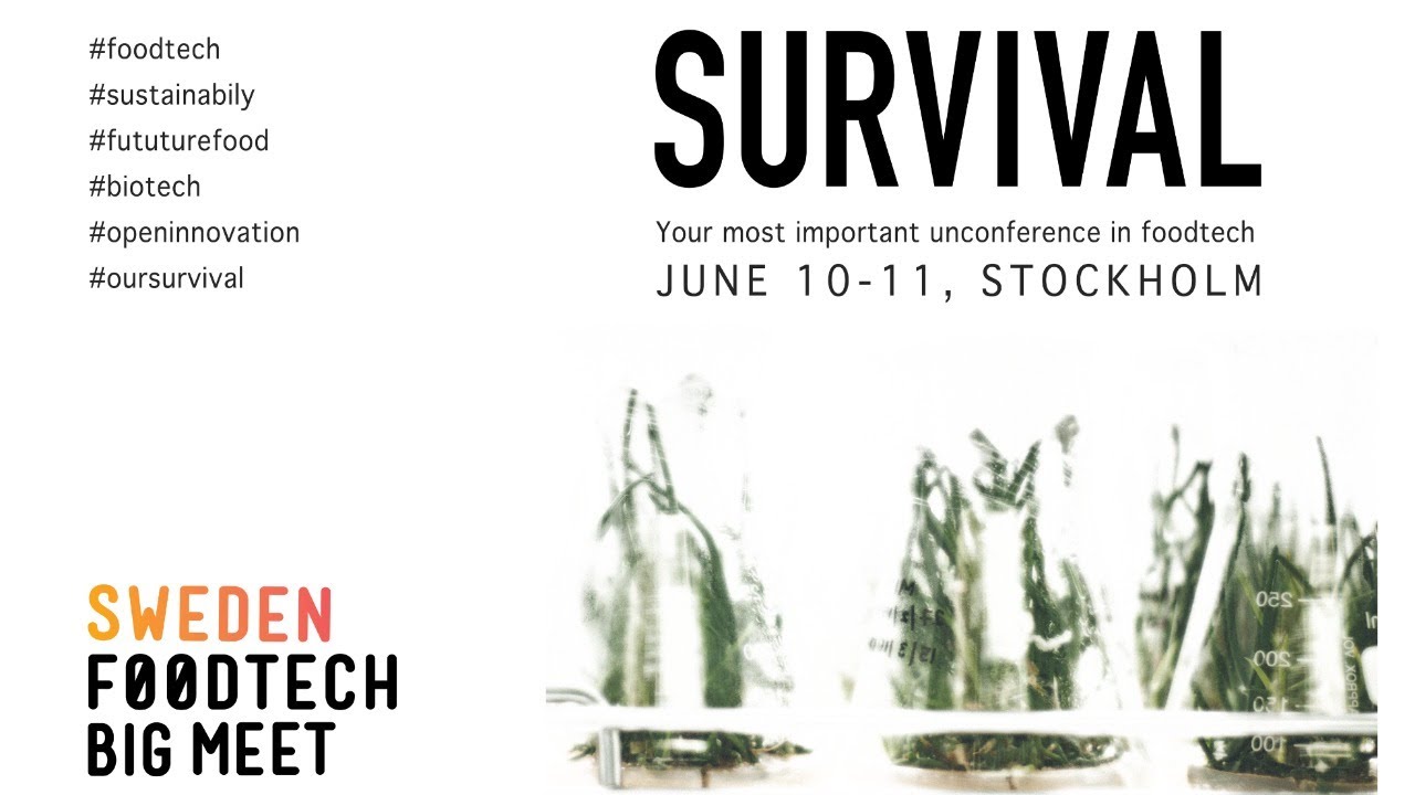 Sweden Foodtech The Big Meet - Stockholm, June 10, 2019