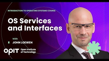 OS Services and Interfaces