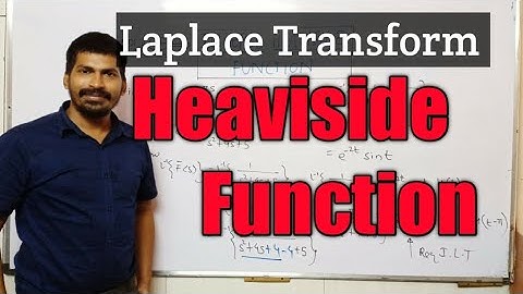Heaviside Function | Laplace | Laplace transform