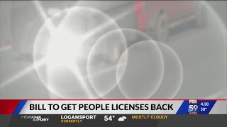 Bill to get driver licenses back