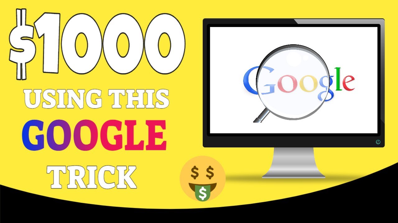 Earn $1000 From Using This Simple Google Trick (Make Money Online
