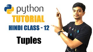 Python Tutorial | Learn Python Through Hindi | Class 12 - Tuples
