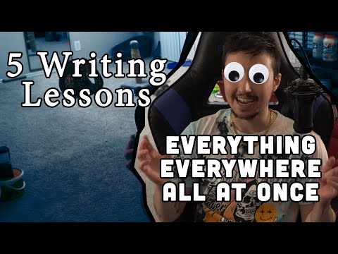5 Writing Lessons To Learn From Everything Everywhere All At Once