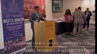 Duane Morris LLP Chairman & CEO Matthew A. Taylor Gives Powerful Diversity Speech At NBA Reception