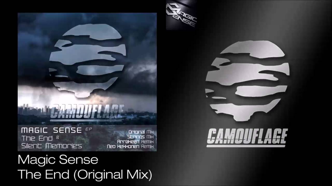 01. Magic Sense - The End (Original Mix) [Camouflage]
