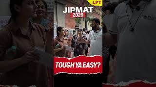 JIPMAT 2026 Exam Was Easy or Tough? Student Reaction 🔥