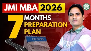 HOW TO PREPARE FOR JMI MBA 2026 ? | Form &amp; Exam Date | Exam Pattern | 7 Months Strategy for JMI MBA✅