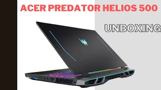 acer predator helios 500 unboxing