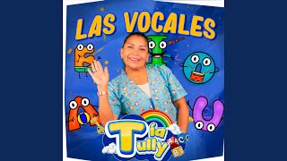 Las Vocales (Con la A, E, I, O, U)