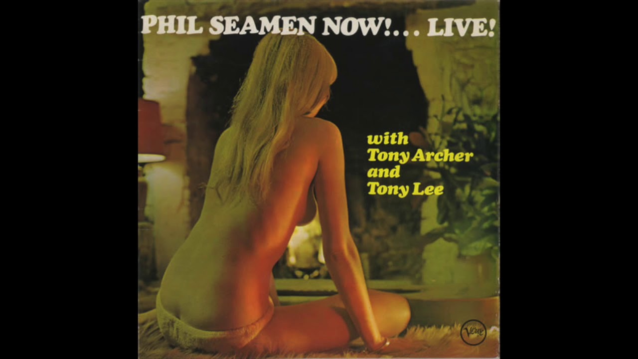Watch Phil Seamen Trio - Phil Seamen Now!... Live! (STEREO 1968) - 11 C'est Si Bon on YouTube Watch Phil Seamen Trio - Phil Seamen Now!... Live! (STEREO 1968) - 11 C'est Si Bon on YouTube