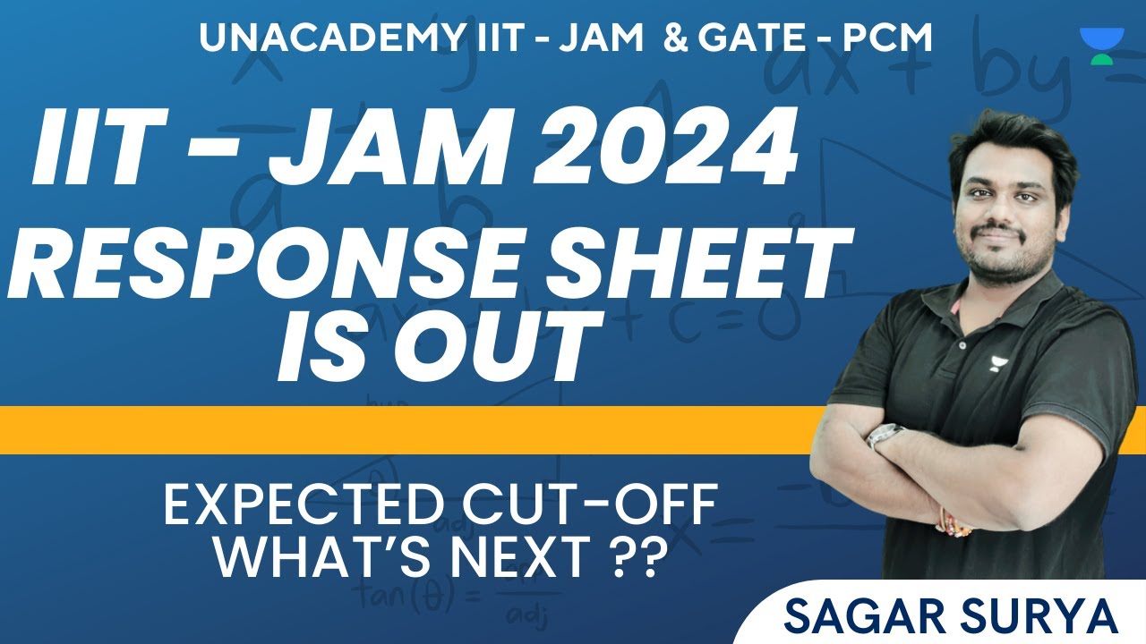 IIT JAM 2024 Response Sheet Out Expected Cutoff What's Next
