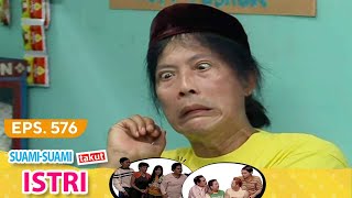 Protokoler Buat Lila | Suami-suami Takut Istri Episode 576