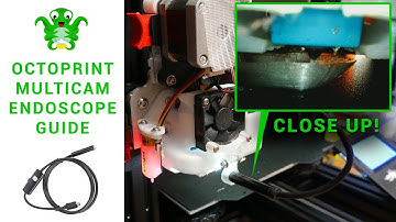 Octoprint multicam endoscope guide - Macro nozzle vision