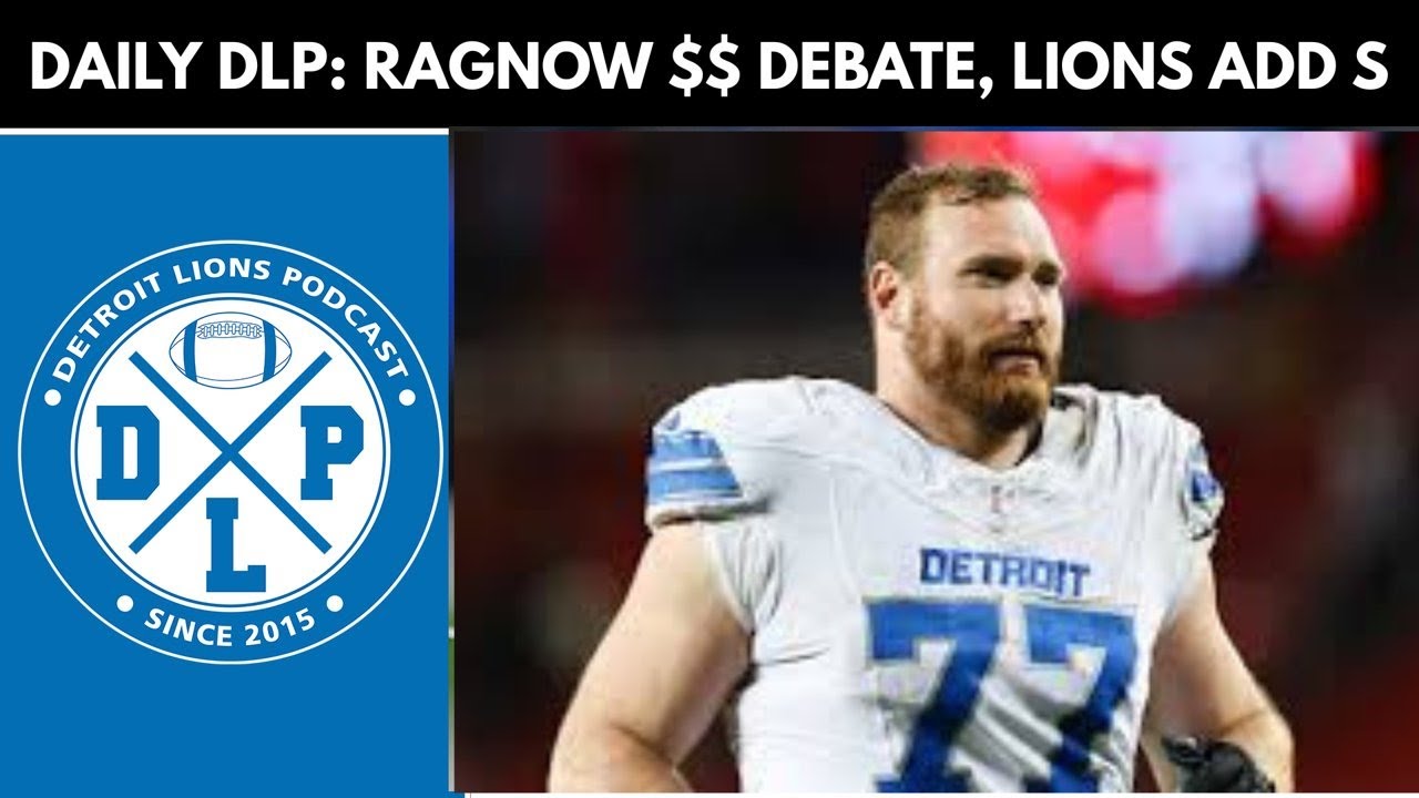 Daily DLP: Ragnow Bonus Drama Debate, Lions Add a Vet S | Detroit Lions Podcast Daily DLP: Ragnow Bonus Drama Debate, Lions Add a Vet S | Detroit Lions Podcast
