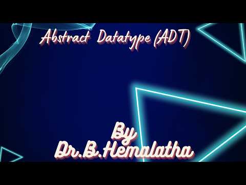 Abstract Datatype  (ADT)