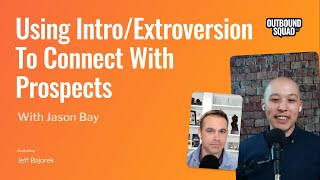 How to use your introversion or extroversion to complement your prospect's internal selling style
