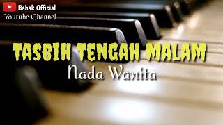 Tasbih Tengah Malam Nada Wanita  Karaoke Qasidah  Imam Ghozali