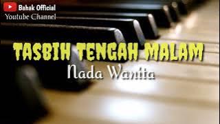 Tasbih Tengah malam nada wanita || Karaoke Qasidah || Imam Ghozali