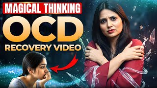 How to Overcome Magical Thinking OCD l How to Stop Magical Thinking OCD l Dr Kashika Jain