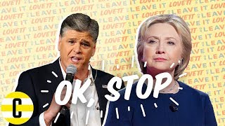 Sean Hannity is STILL Going On About Hillary s Emails Ok Stop