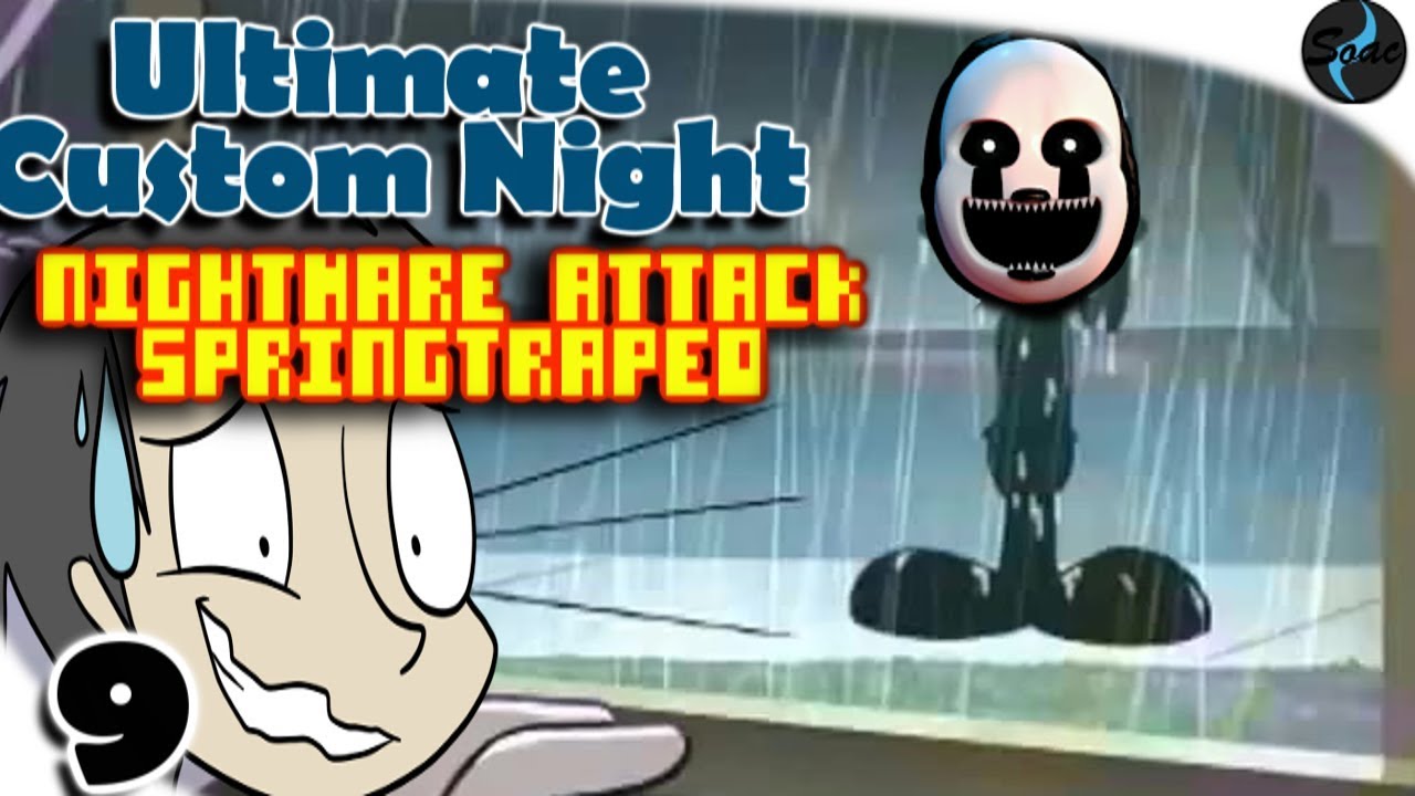 Deja de Acosarme! | Ultimate Custom Night (Nightmare Attack ...