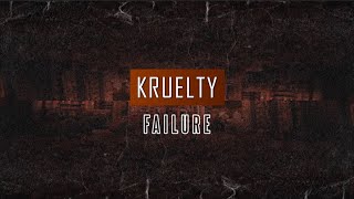 𝙆𝙧𝙪𝙚𝙡𝙩𝙮 - 𝙁𝙖𝙞𝙡𝙪𝙧𝙚 (𝙍𝙖𝙙𝙞𝙤 𝙀𝙙𝙞𝙩 ☠️)