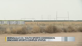 Phase two of Bernalillo County sports complex delayed
