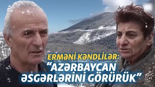 Erməni kəndlilər: "Azərbaycan əsgərləri 1 kilometr ərazimizə girib"