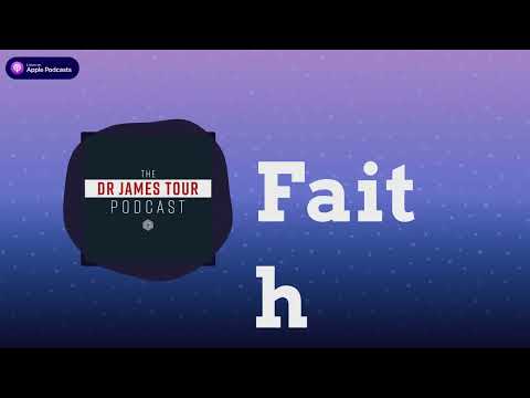 Faith - I Peter 1, Part 2 - The James Tour Podcast