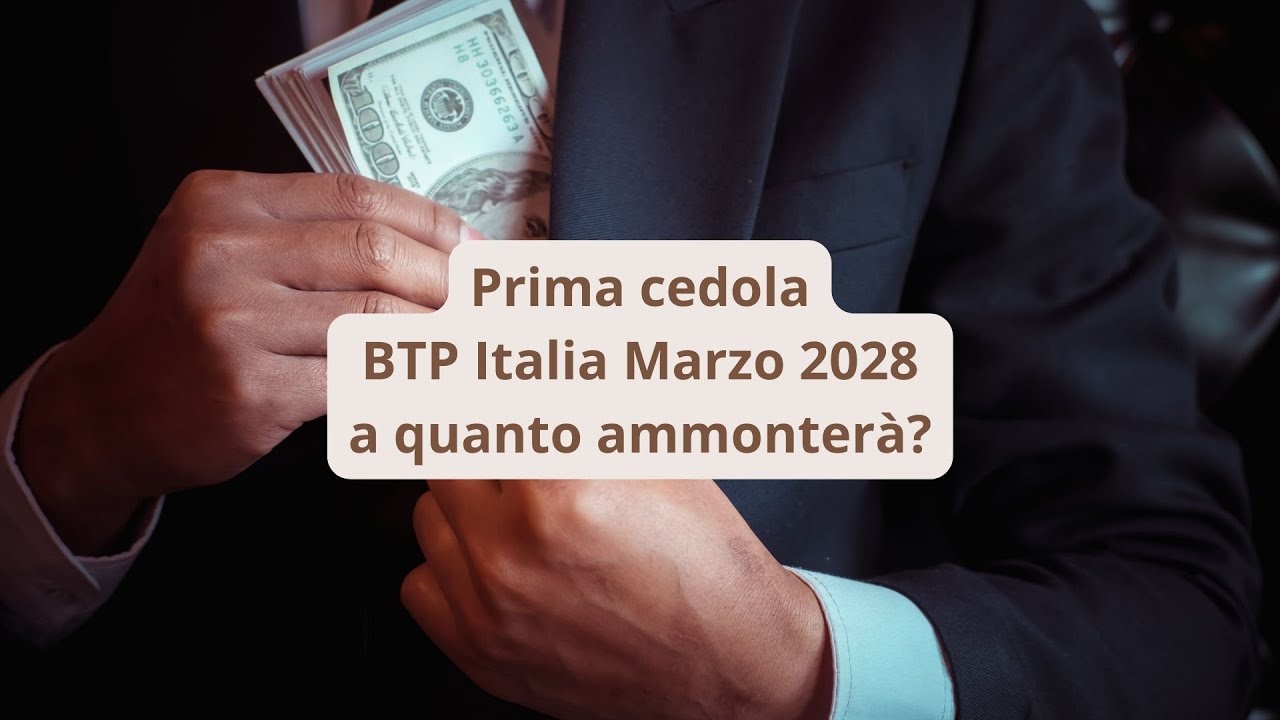 Prima cedola BTP Italia Marzo 2028 - importo di settembre 2023