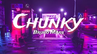 Chunky  Bruno Mars  S 
