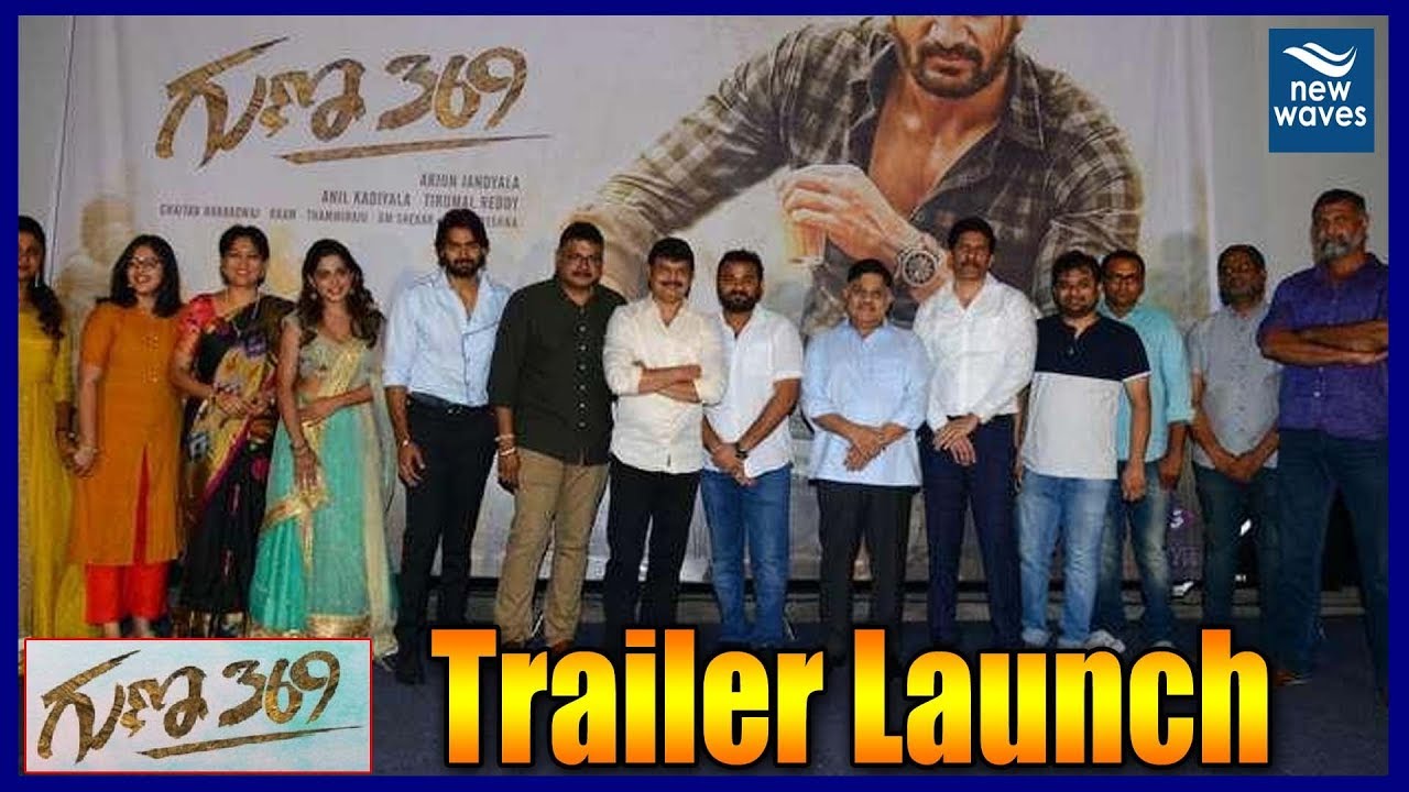 Guna 369 Movie Trailer Launch | Karthikeya | Anagha | Allu Aravind | New Waves