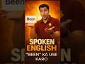 SPOKEN ENGLISH "BEEN " KA USE || ENGLISH ME _BEEN_KA USES