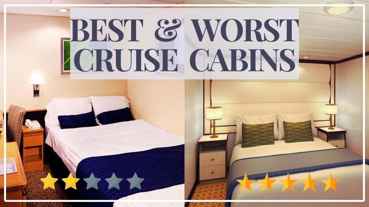Cruise Ship Cabins: How To Get The Best, And Avoid the Worst?