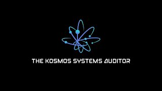 The KOSMOS Systems Auditor - #AuditTheSystem screenshot 4