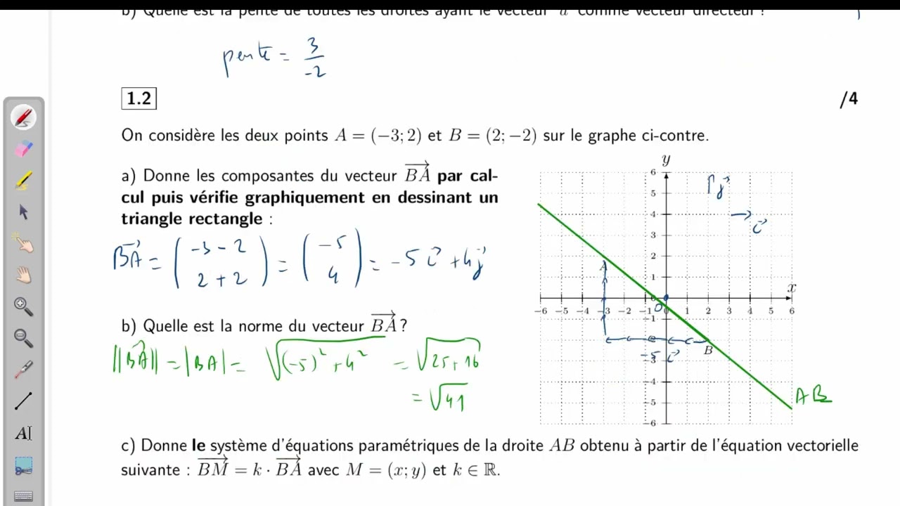 GeoPlan26 Cor2B Q1.1 et Q1.2 : Colinéaire - Pente - Norme -  Système d'équations paramétrique