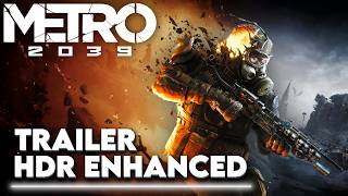 Metro 2039 – 4K 60FPS Official Reveal Trailer | HDR Enhanced Experience
