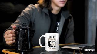 🐕❤🐕Be The Person Your Dog Thinks You Are Ceramic Mug (D015-117W)🐕❤🐕