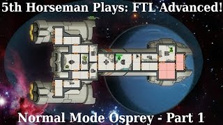 Osprey Normal Mode 1 - Season 4 Episode 50 - FTL Advanced Edition