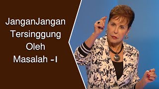 Don't Be Offended by Trouble - 1 | Joyce Meyer