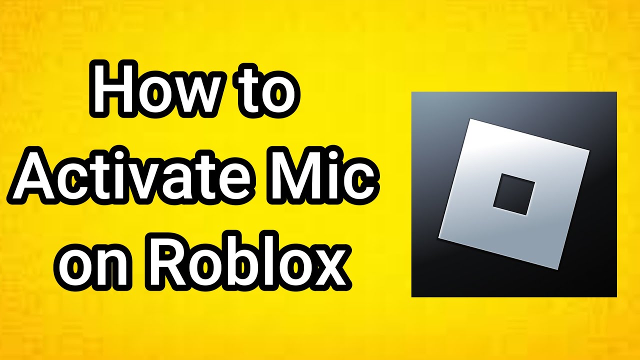 How To Activate Mic On Roblox YouTube 