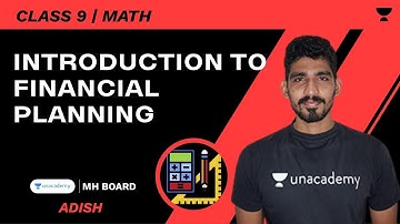 Introduction to Financial Planning | SSC 9 | Math | Adish Khankal