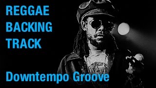 Reggae Backing Track - Downtempo Groove (Am - - - G)