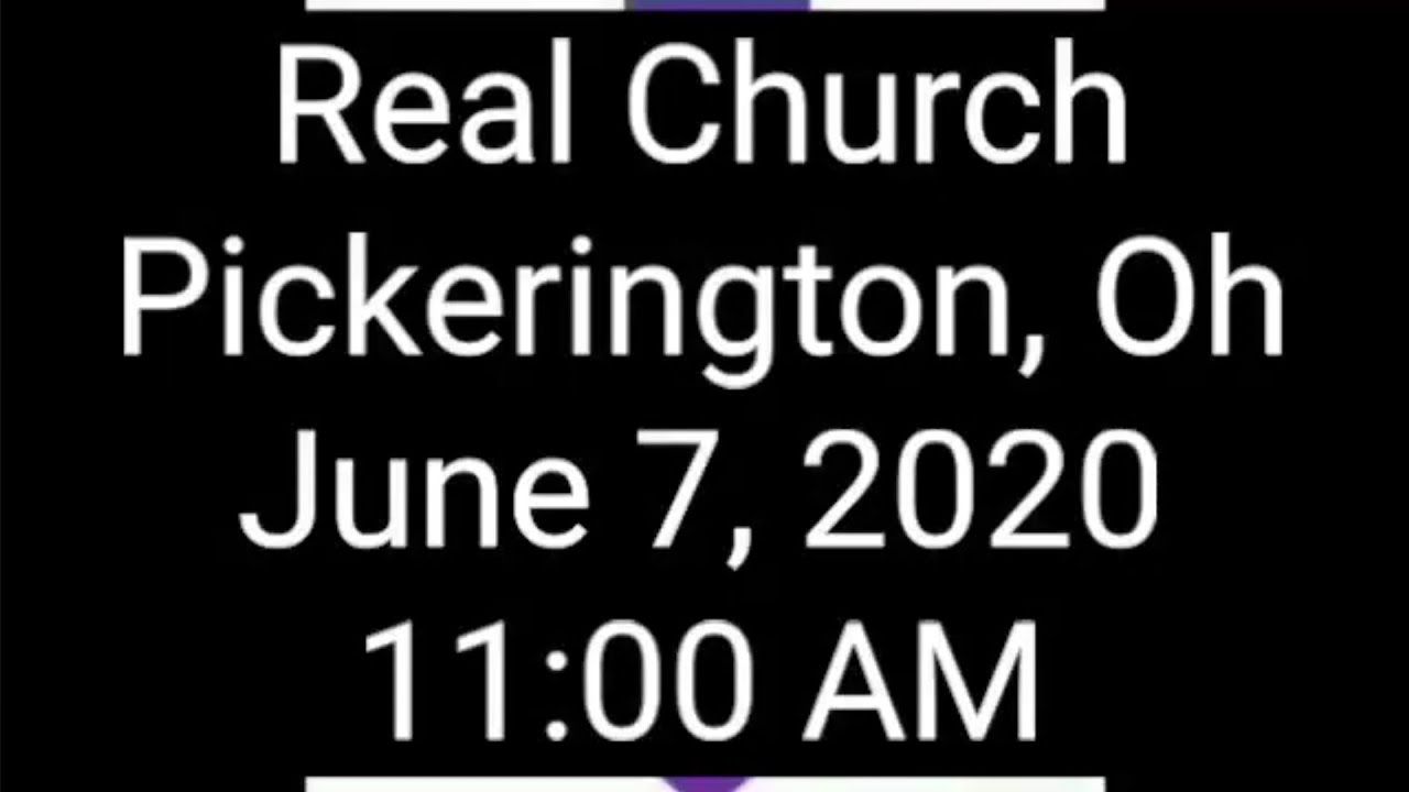 Real Church Pickerington, Oh YouTube