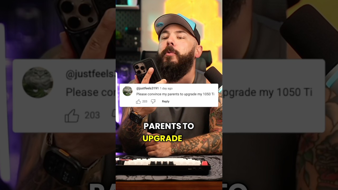 Convincing Parents to Upgrade Graphics Cards